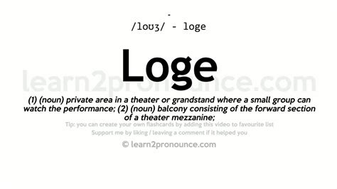 lodging pronunciation|what is a loge.